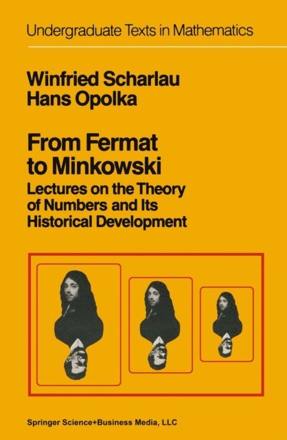 H. Opolka, W. Scharlau - From Fermat to Minkowski, E-bok