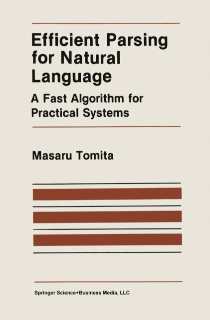 Masaru Tomita - Efficient Parsing for Natural Language, E-bok