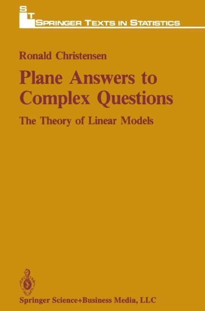 Ronald Christensen - Plane Answers to Complex Questions, E-bok