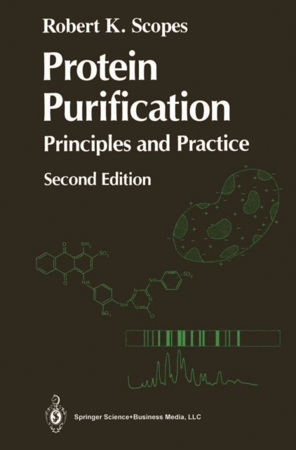 Robert K. Scopes - Protein Purification, E-bok