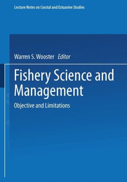 Warren S. Wooster - Fishery Science and Management, E-bok