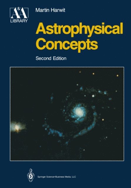 Martin Harwit - Astrophysical Concepts, E-bok