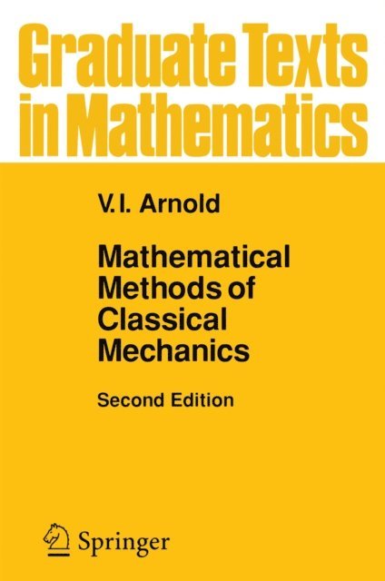 V.I. Arnol'd - Mathematical Methods of Classical Mechanics, E-bok