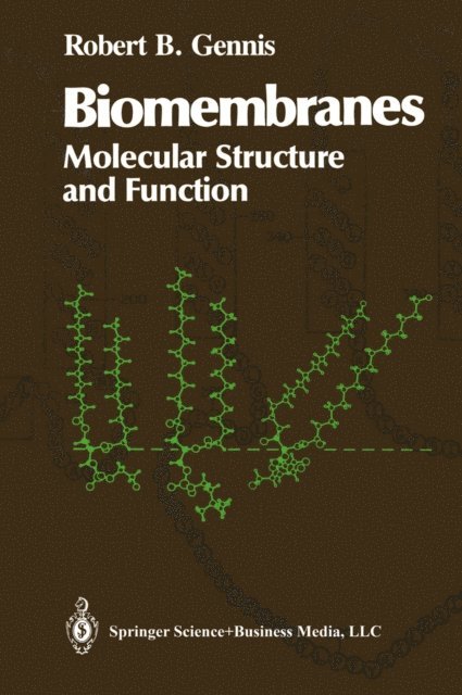 Robert B. Gennis, Robert B. Gennis - Biomembranes, E-bok