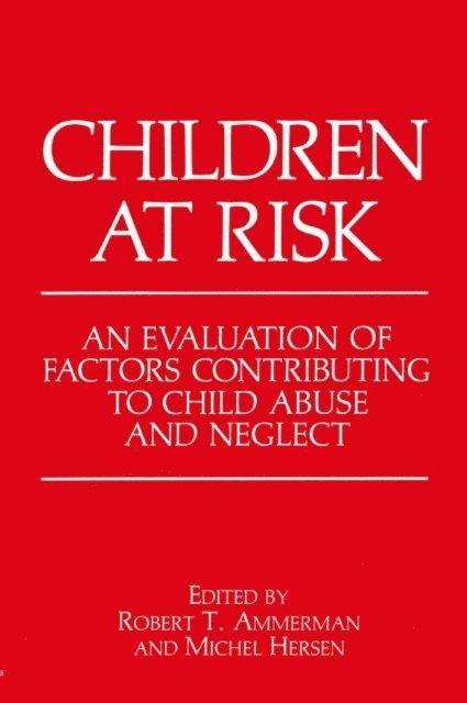 Michel Hersen, Robert T. Ammerman - Children at Risk, E-bok