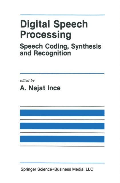 A. Nejat Ince - Digital Speech Processing, E-bok