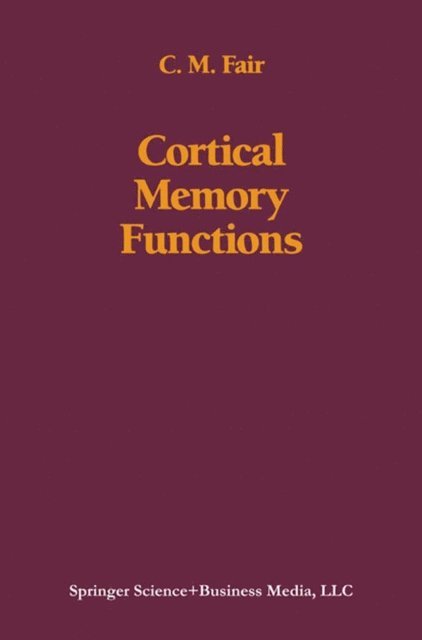 FAIR - Cortical Memory Functions, E-bok