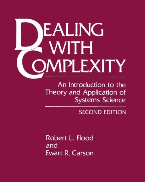 Ewart R. Carson, Robert L. Flood - Dealing with Complexity, E-bok