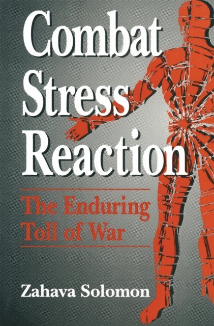 Zahava Solomon - Combat Stress Reaction, E-bok