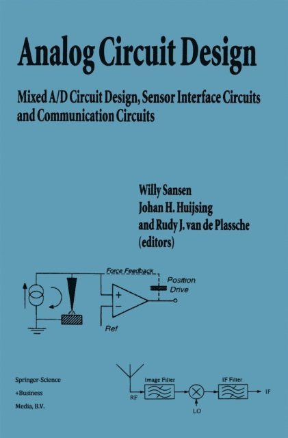 Rudy J. van de Plassche, Johan Huijsing, Willy M.C. Sansen - Analog Circuit Design, E-bok