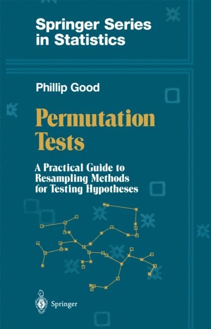 Phillip Good - Permutation Tests, E-bok