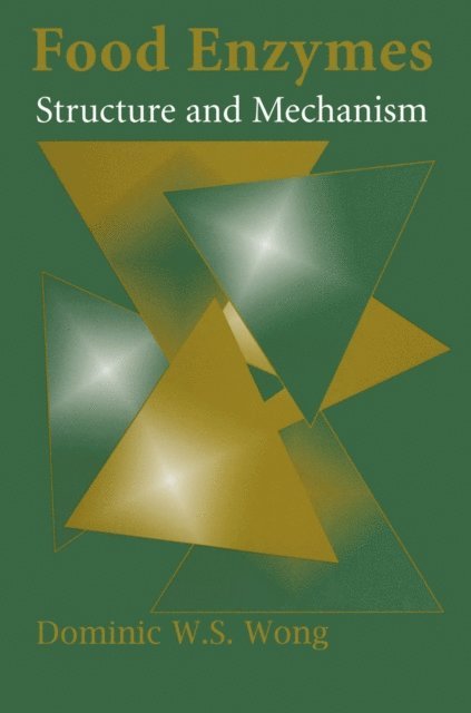 Dominic W.S. Wong - Food Enzymes, E-bok
