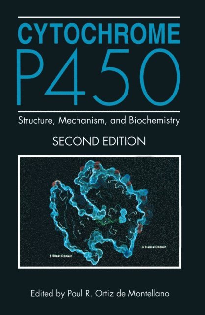 Paul R. Ortiz de Montellano - Cytochrome P450, E-bok