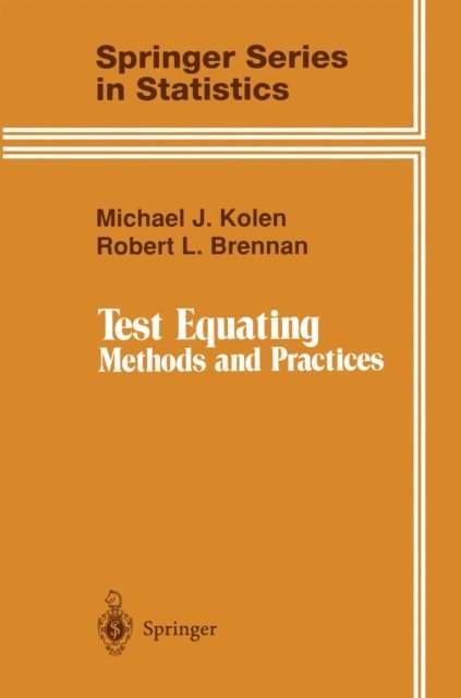 Robert L. Brennan, Michael J. Kolen - Test Equating, E-bok