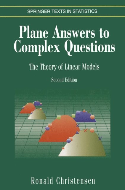 Ronald Christensen - Plane Answers to Complex Questions, E-bok