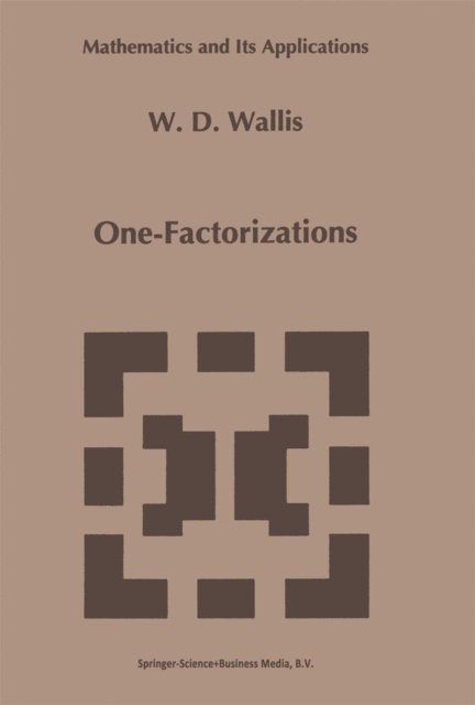 W.D. Wallis - One-Factorizations, E-bok
