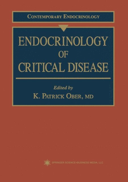 K. Patrick Ober - Endocrinology of Critical Disease, E-bok