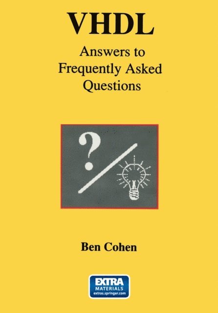 Ben Cohen - VHDL Answers to Frequently Asked Questions, E-bok
