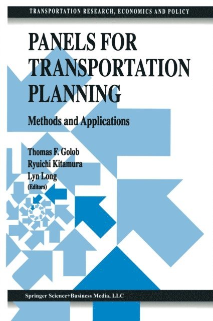 Lyn Long, Ryuichi Kitamura, Thomas F. Golob - Panels for Transportation Planning, E-bok