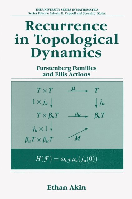 Ethan Akin - Recurrence in Topological Dynamics, E-bok