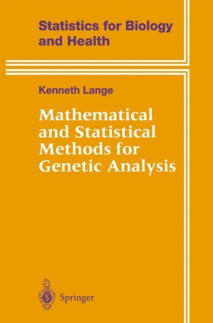 Kenneth Lange - Mathematical and Statistical Methods for Genetic Analysis, E-bok