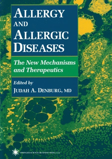 Judah A. Denburg - Allergy and Allergic Diseases, E-bok