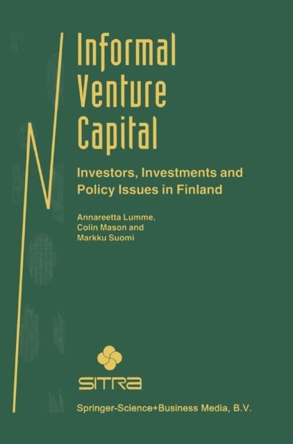 Markku Suomi, Colin Mason, Annareetta Lumme - Informal Venture Capital, E-bok