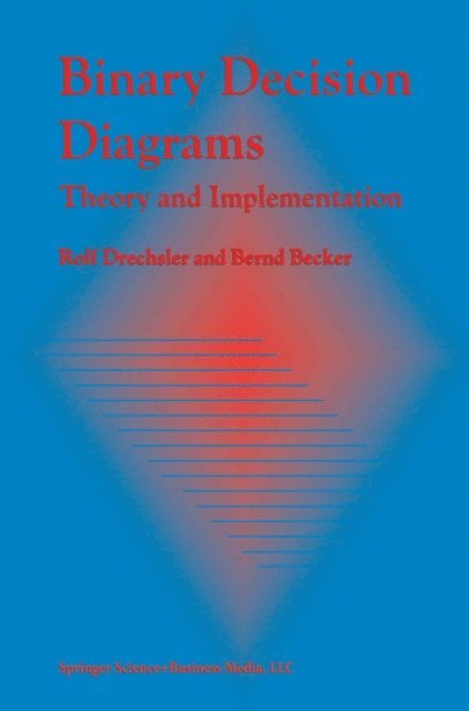 Bernd Becker, Rolf Drechsler - Binary Decision Diagrams, E-bok