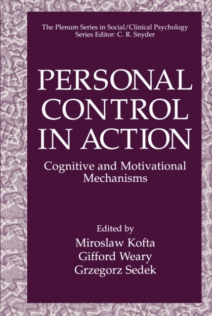 Grzegorz Sedek, Gifford Weary, Miroslaw Kofta - Personal Control in Action, E-bok