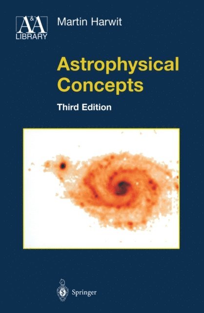 Martin Harwit - Astrophysical Concepts, E-bok