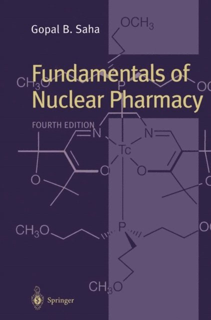 Gopal B. Saha - Fundamentals of Nuclear Pharmacy, E-bok. Tillgänglighet: Lägg i varukorg