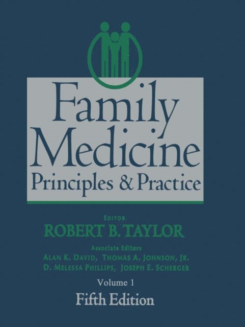 Robert B. Taylor - Family Medicine, E-bok