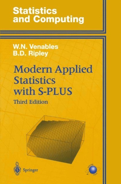 B.D. Ripley, W.N. Venables - Modern Applied Statistics with S-PLUS, E-bok