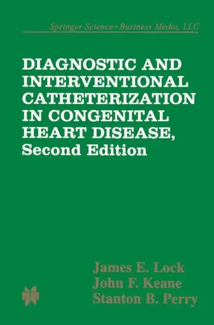 James E. Lock - Diagnostic and Interventional Catheterization in Congenital Heart Disease, E-bok. Tillgänglighet: Lägg i varukorg