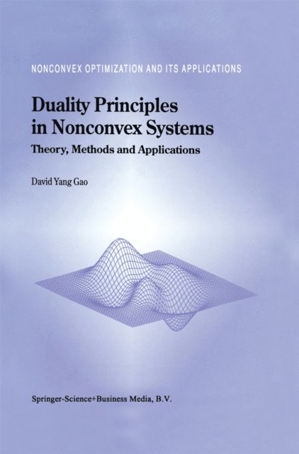 David Yang Gao - Duality Principles in Nonconvex Systems, E-bok