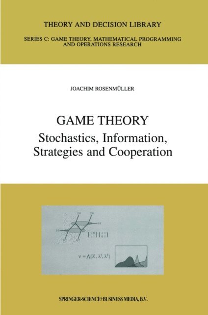 Joachim Rosenmuller - Game Theory, E-bok