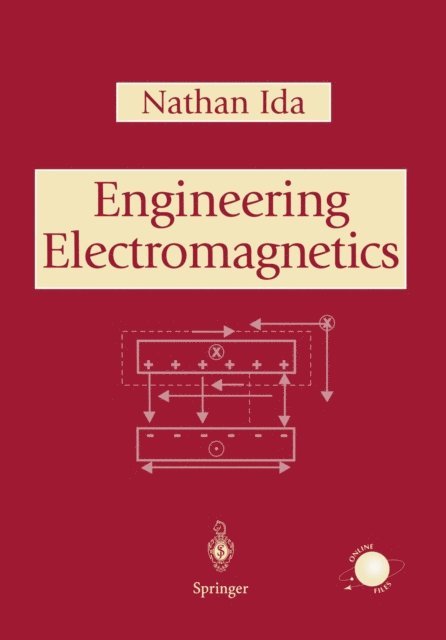 Nathan Ida - Engineering Electromagnetics, E-bok