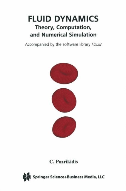 Constantine Pozrikidis - Fluid Dynamics, E-bok. Tillgänglighet: Lägg i varukorg