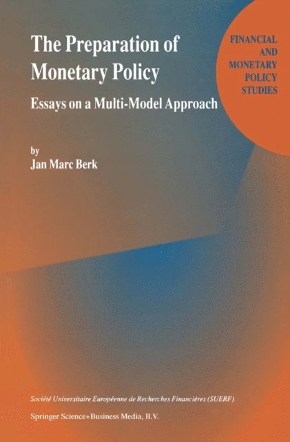 J.M. Berk - Preparation of Monetary Policy, E-bok