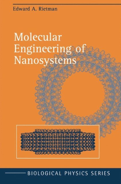 Edward A. Rietman - Molecular Engineering of Nanosystems, E-bok