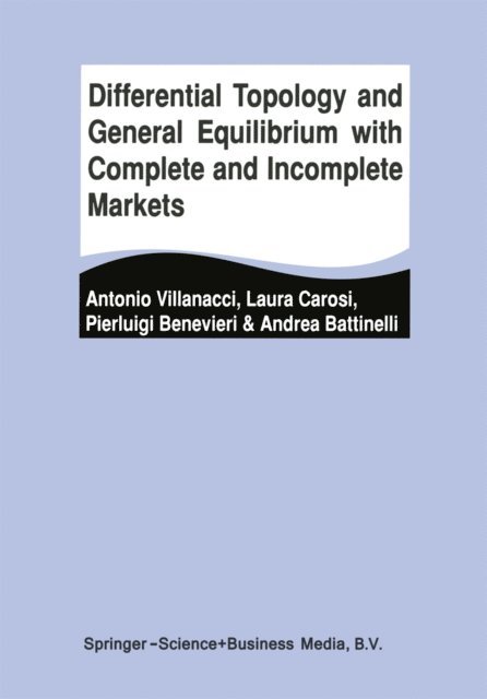 Differential Topology and General Equilibrium with Complete and Incomplete Markets