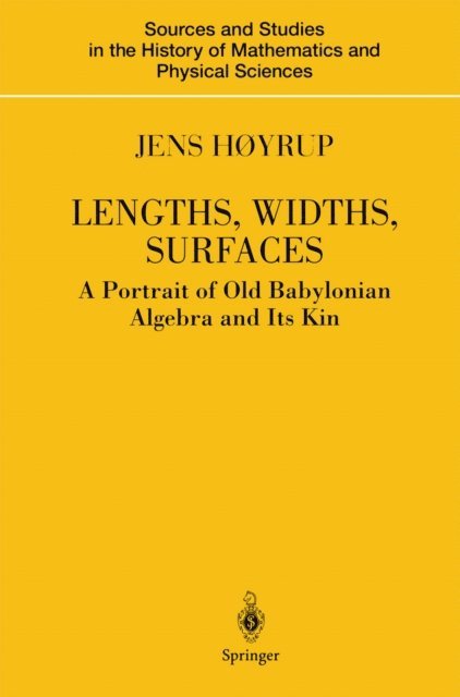 Jens Hoyrup - Lengths, Widths, Surfaces, E-bok