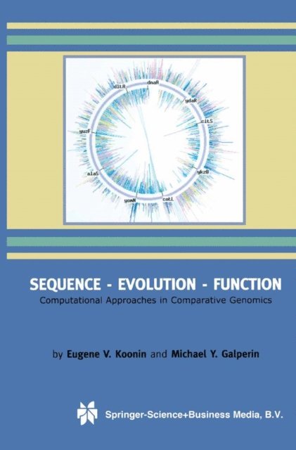 Michael Galperin, Eugene V. Koonin - Sequence - Evolution - Function, E-bok