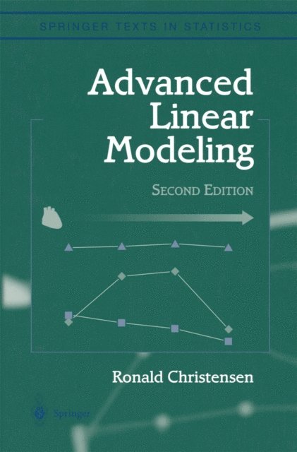 Ronald Christensen - Advanced Linear Modeling, E-bok