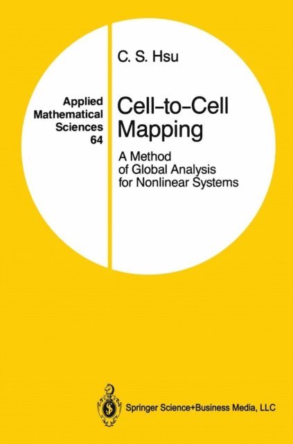 C.S. Hsu - Cell-to-Cell Mapping, E-bok