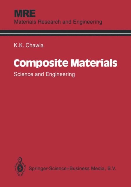 Krishan K. Chawla - Composite Materials, E-bok