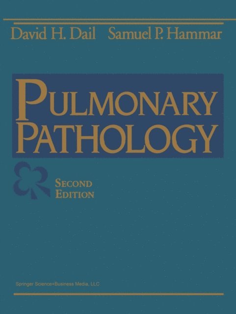 Samuel P. Hammar, David H. Dail - Dail and Hammar's Pulmonary Pathology, E-bok. Tillgänglighet: Lägg i varukorg