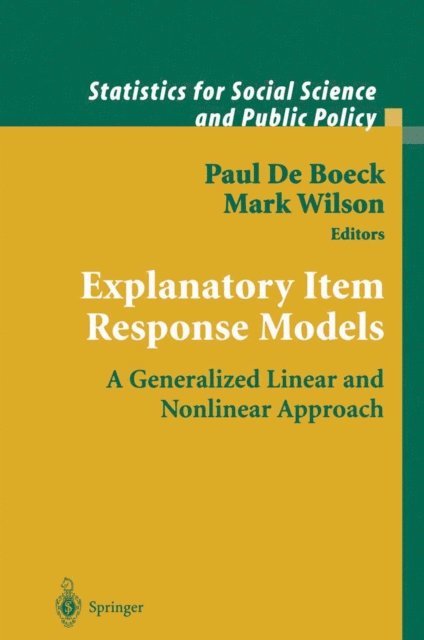 Mark Wilson, Paul de Boeck - Explanatory Item Response Models, E-bok