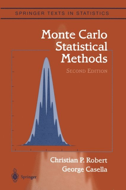 George Casella, Christian Robert - Monte Carlo Statistical Methods, E-bok