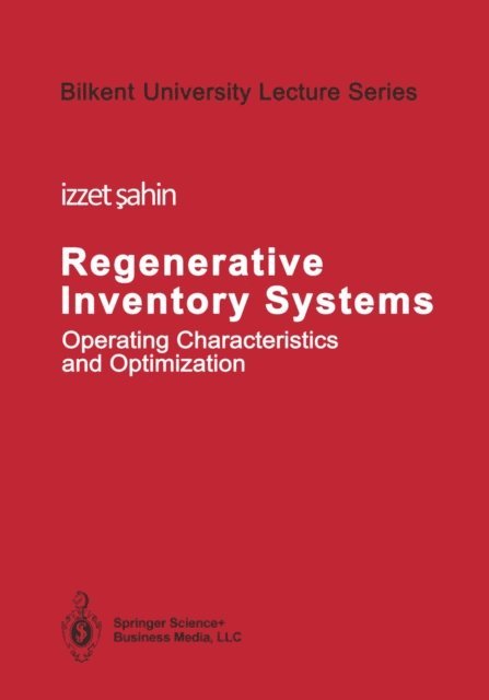 Izzet Sahin - Regenerative Inventory Systems, E-bok